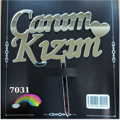 JİLETİN CANIM KIZIM GÜMÜŞ PASTA ÜSTÜ