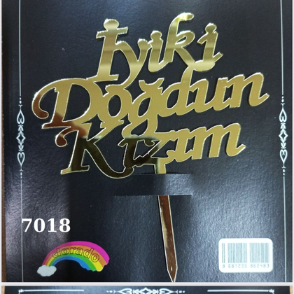 JİLETİN İYİ Kİ DOĞDUN KIZIM GOLD PASTA ÜSTÜ