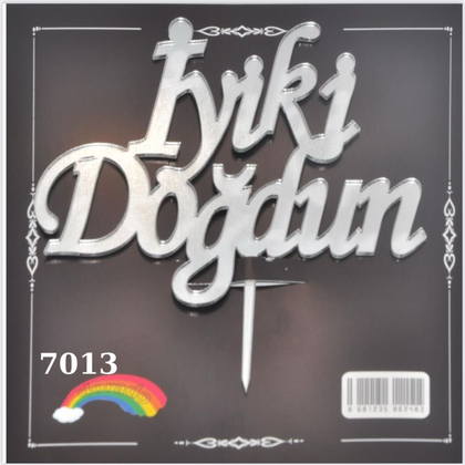 JİLETİN İYİKİ DOGDUN GÜMÜŞ PASTA ÜSTÜ