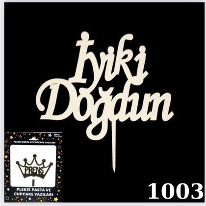 KUTULU PASTA YAZISI İYİKİ DOGDUN GOLD