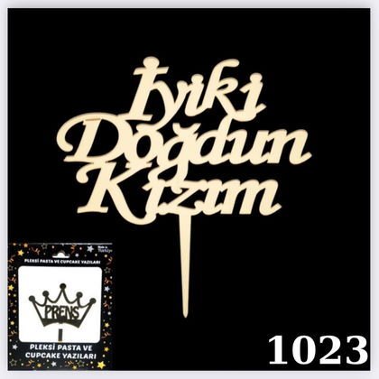 KUTULU PASTA YAZISI İYİKİ DOGN KIZIM GOLD