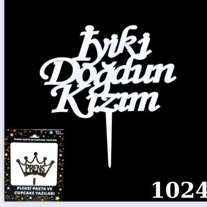 KUTULU PASTA YAZISI İYİKİ DOGN KIZIM GÜMÜŞ