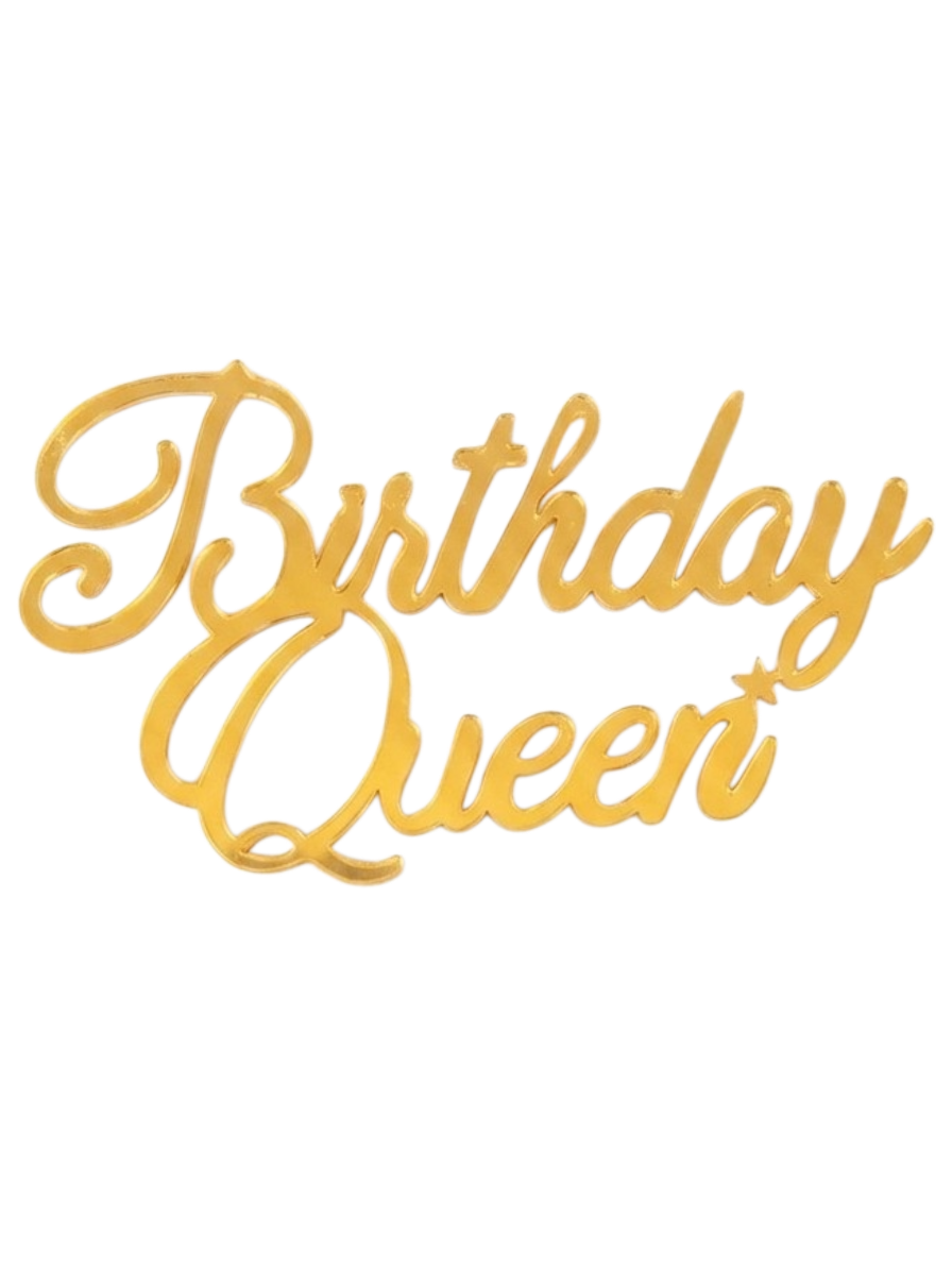 PASTA ÖNÜ PLEKSİ BİRTHDAY QUEEN GOLD