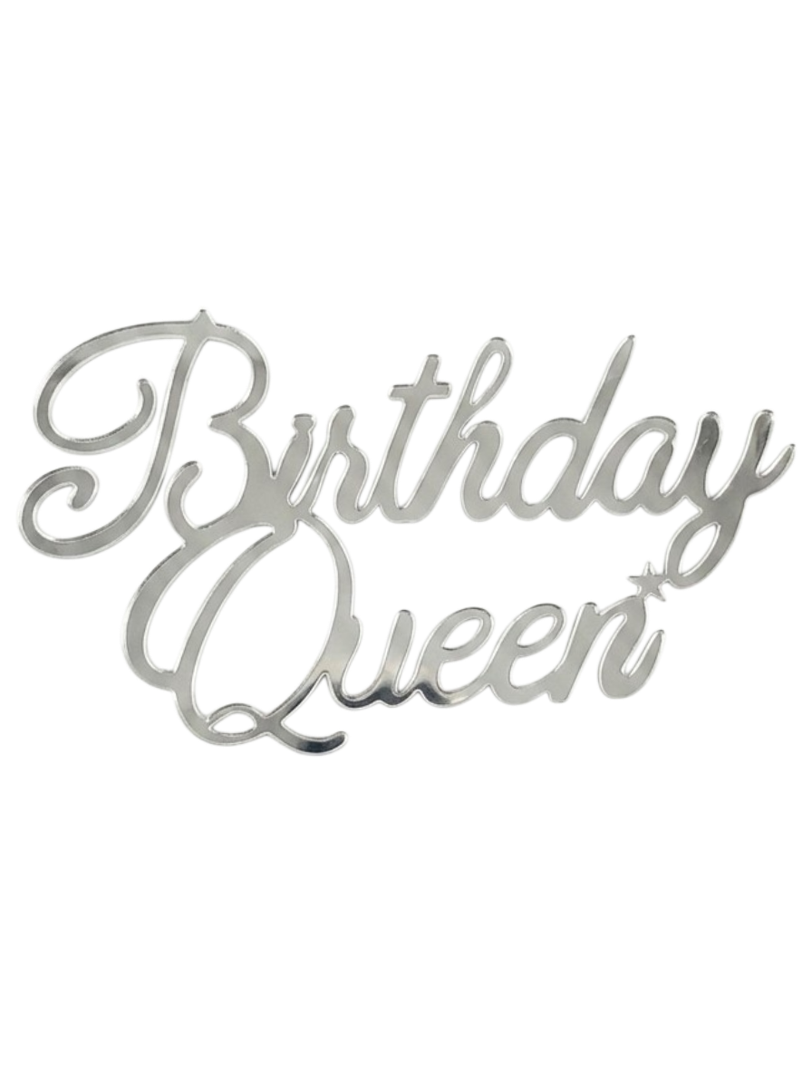 PASTA ÖNÜ PLEKSİ BİRTHDAY QUEEN GÜMÜŞ