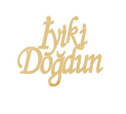 PASTA ÖNÜ PLEKSİ İYİKİ DOĞDUN GOLD