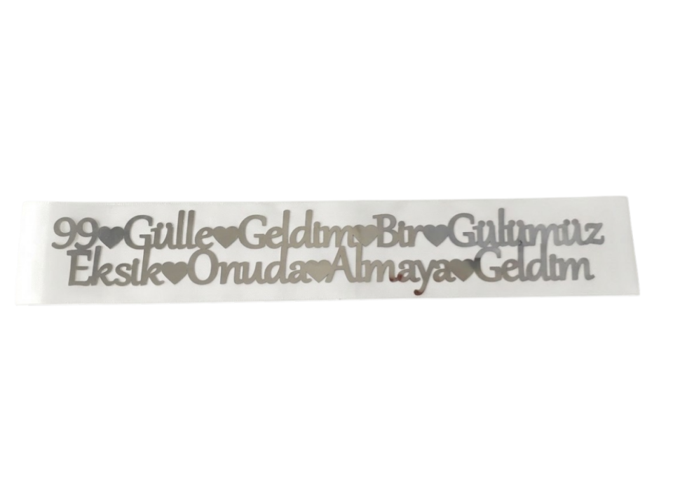 99 GÜLLE GELDİM KUŞAK BEYAZ GÜMÜŞ