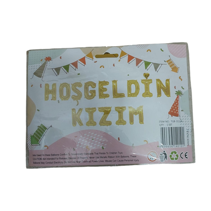 FOLYO BALON HOŞGELDİN KIZIM GOLD